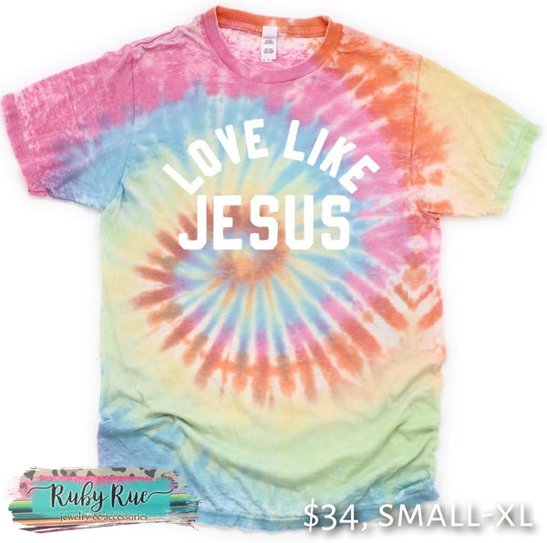 Love Like Jesus Tye Dye Tee - Ruby Rue Jewelry & Accessories