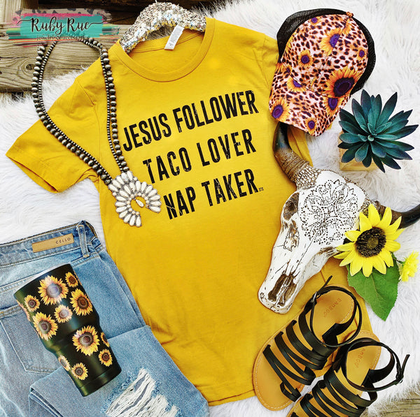 Jesus Follower, Taco Lover, Nap Taker Tee - Ruby Rue Jewelry & Accessories
